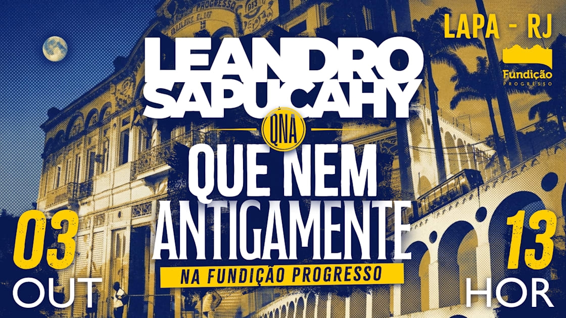 Imagem do evento Leandro Sapucahy “Que Nem Antigamente” Na Fundição