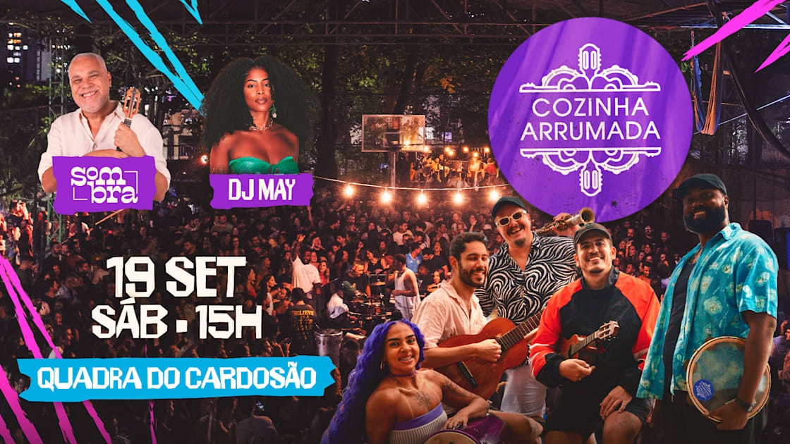 Imagem do evento Cozinha Na Quadra Do Cardosão • 19/09 • Part. Sombra